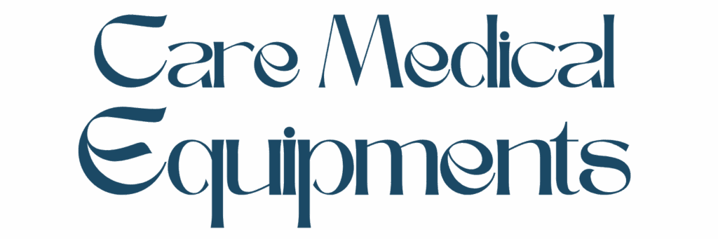Care Medical Equipments